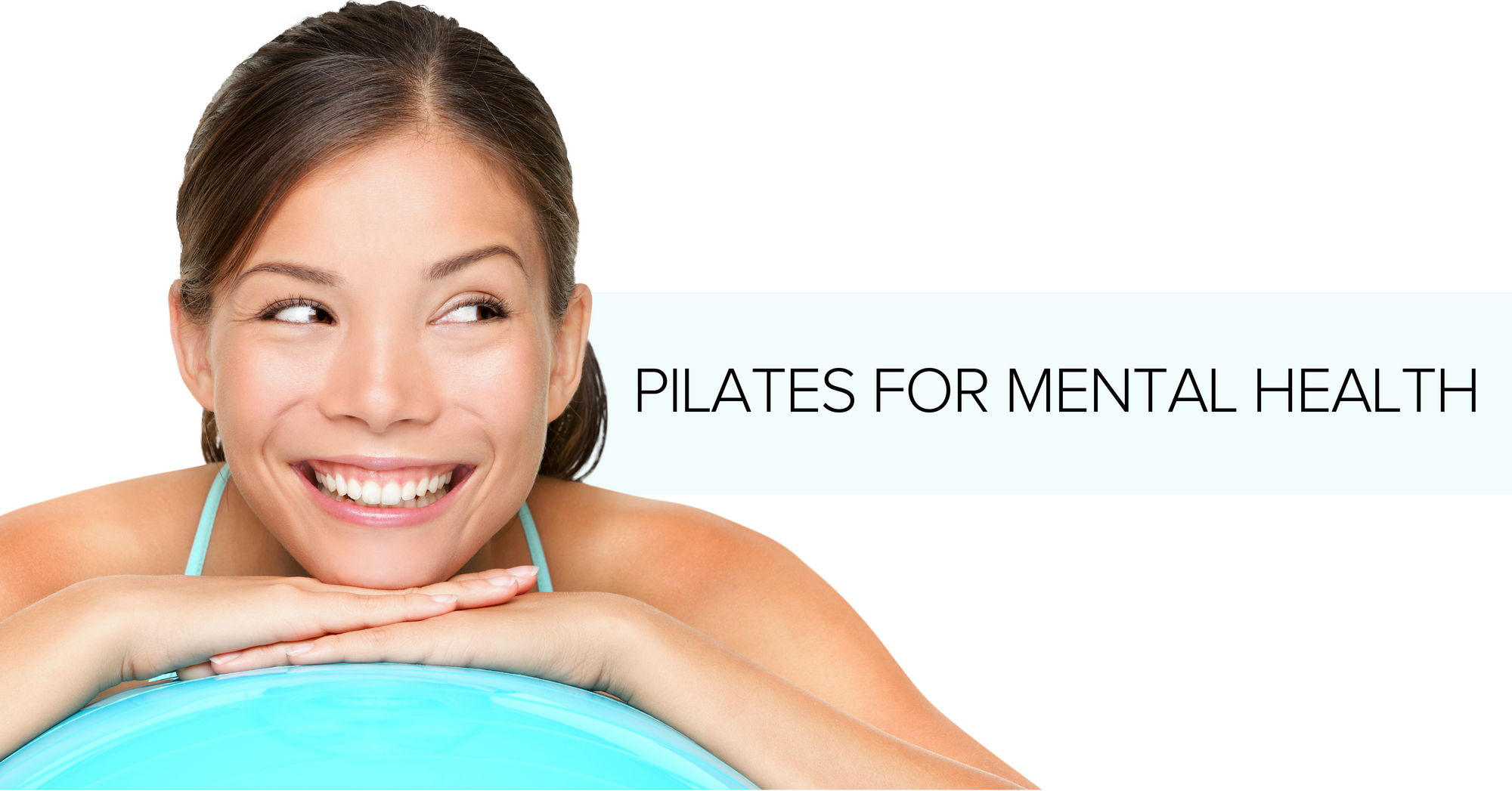 Pilates For Mental Health